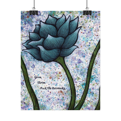 Grow. Thrive. F*ck The Patriarchy. Lotus Watercolor Painting - Textured Watercolor Matte Posters
