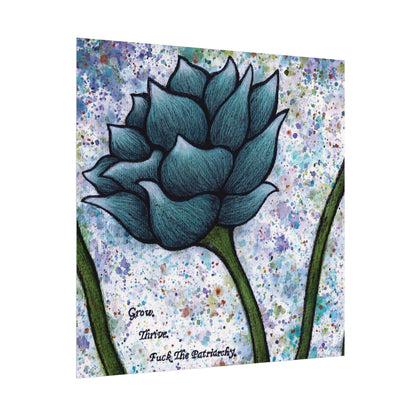 Grow. Thrive. F*ck The Patriarchy. Lotus Watercolor Painting - Textured Watercolor Matte Posters