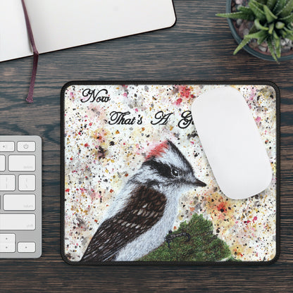 Now That's A Glorious Downy Woodpecker Watercolor Painting - Bird Nerd Gaming Mouse Pad