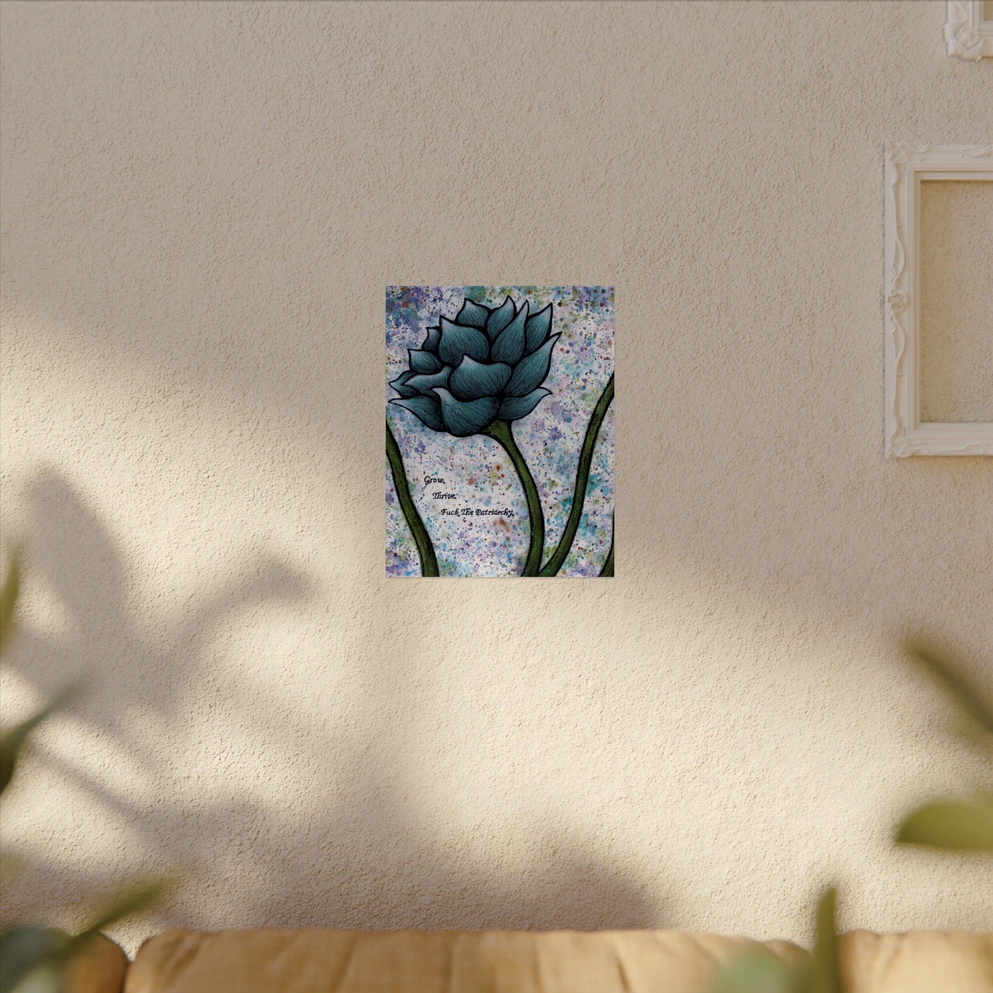 Grow. Thrive. F*ck The Patriarchy. Lotus Watercolor Painting - Textured Watercolor Matte Posters