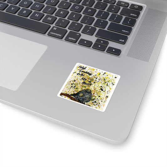 Stop Looking At My Butterbutt Watercolor Painting - Bird Nerd Square Stickers