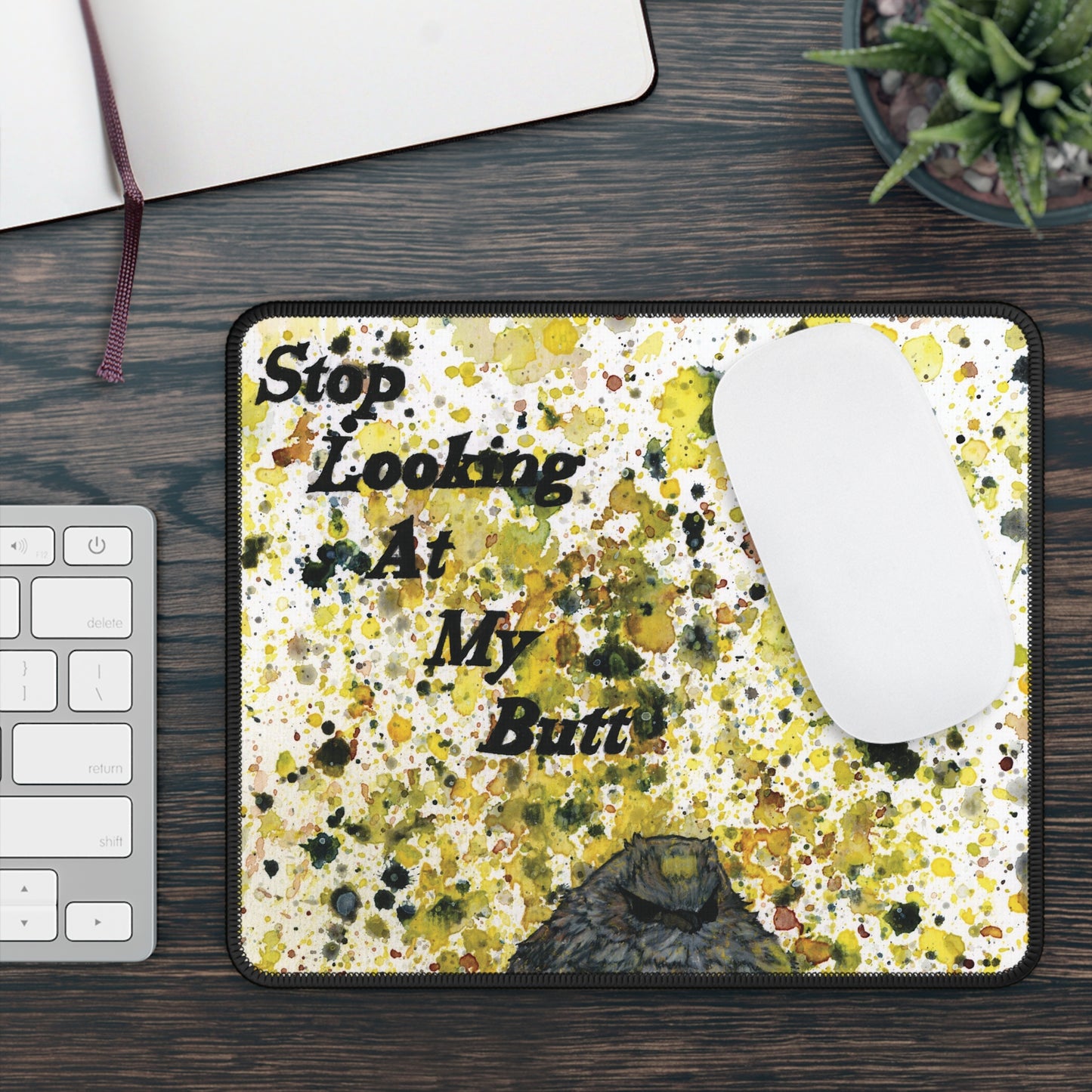 Stop Looking At My Butterbutt Watercolor Painting - Bird Nerd Gaming Mouse Pad