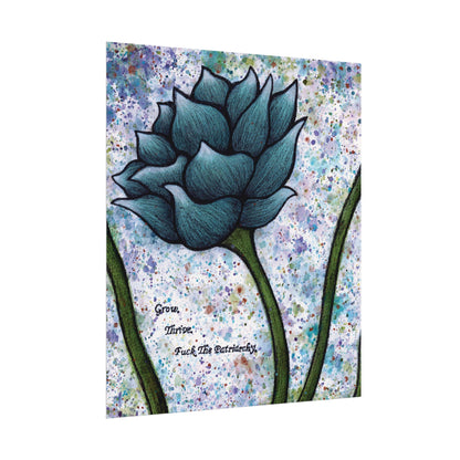Grow. Thrive. F*ck The Patriarchy. Lotus Watercolor Painting - Textured Watercolor Matte Posters