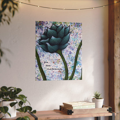 Grow. Thrive. F*ck The Patriarchy. Lotus Watercolor Painting - Textured Watercolor Matte Posters